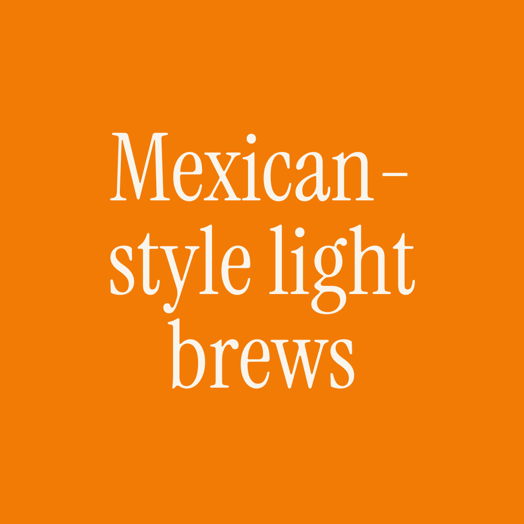 Mexican-style light brews